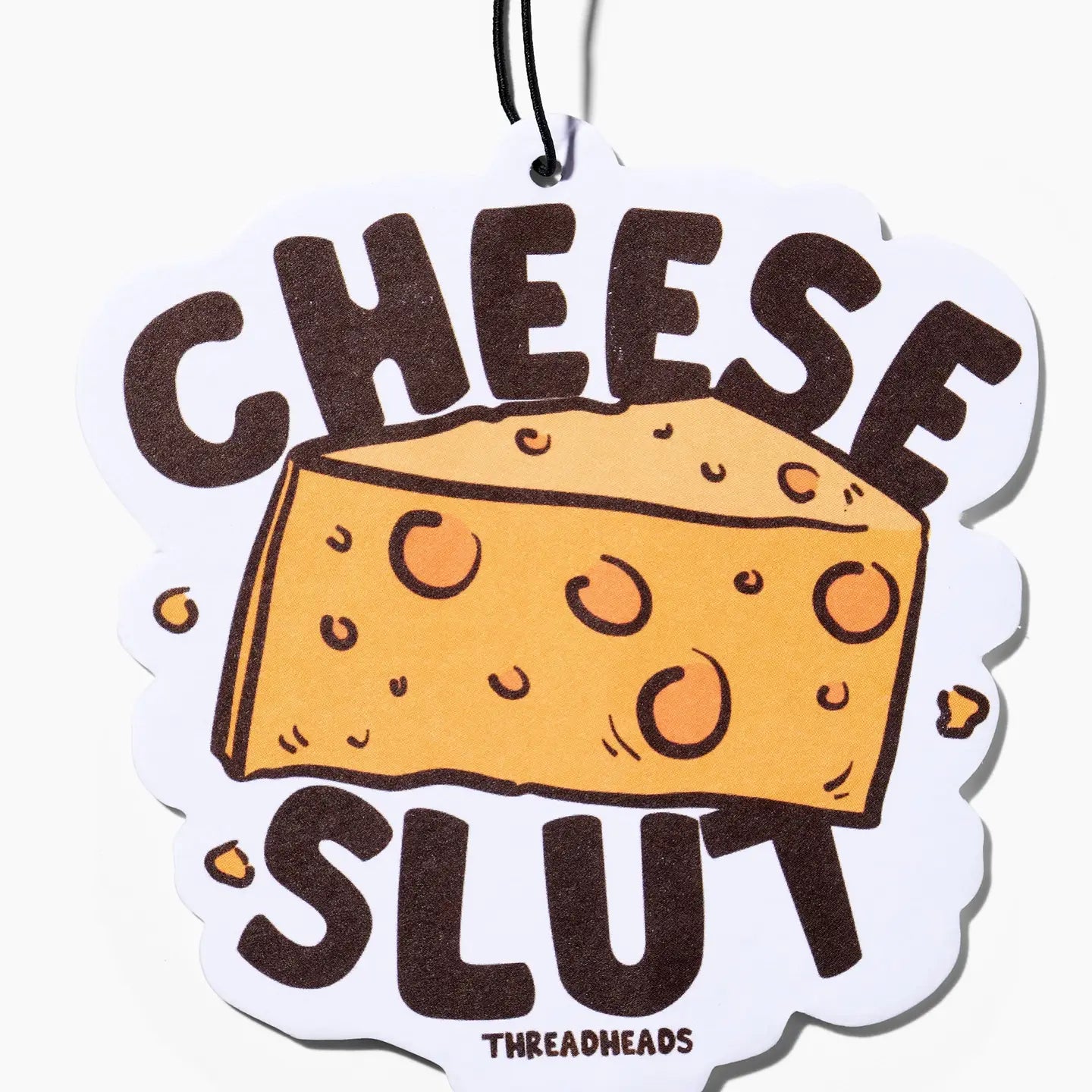 Air Freshener - Cheese Slut