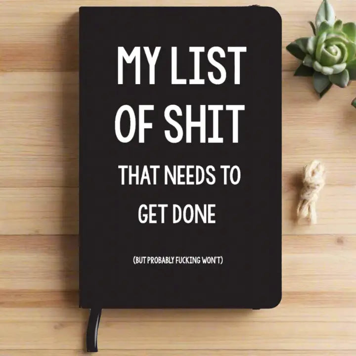 List Of Shit Notebook