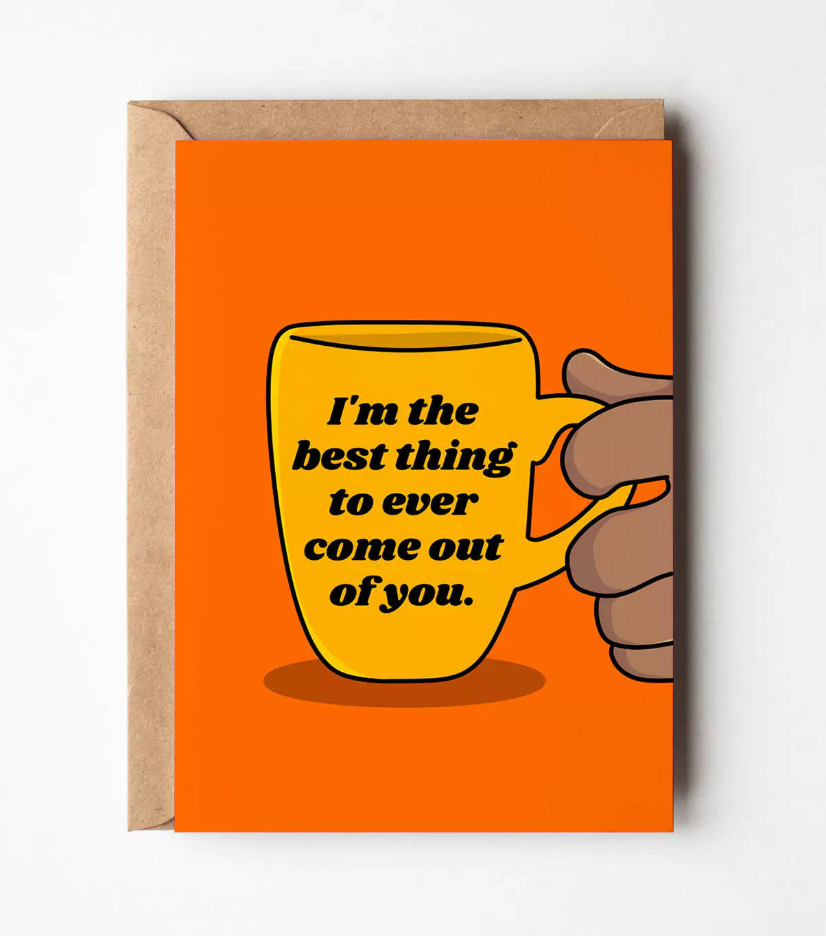 I'm The Best Thing Card (18+)