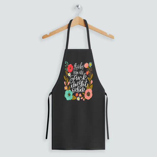 F*** This Shit Apron