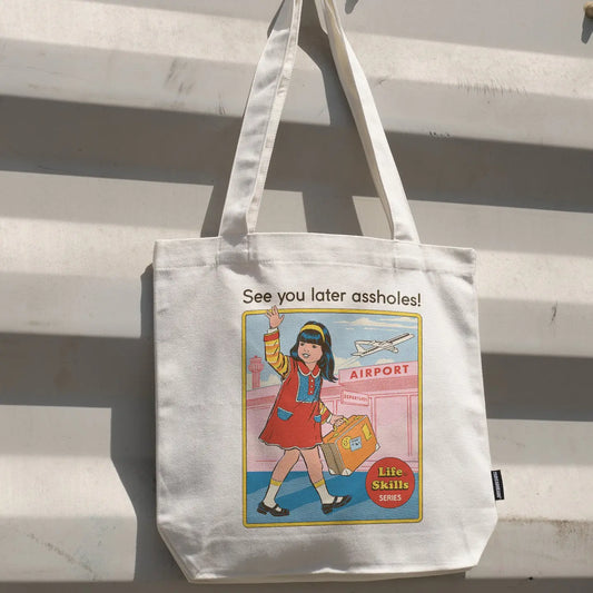 Tote Bag - See You Later Assholes