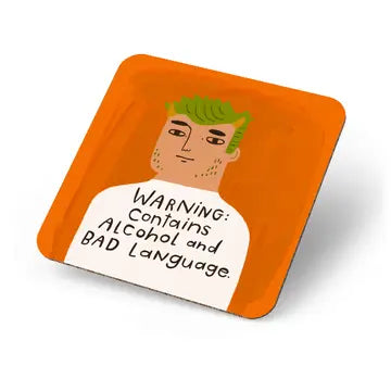 Warning: Contains Alcohol - Coaster