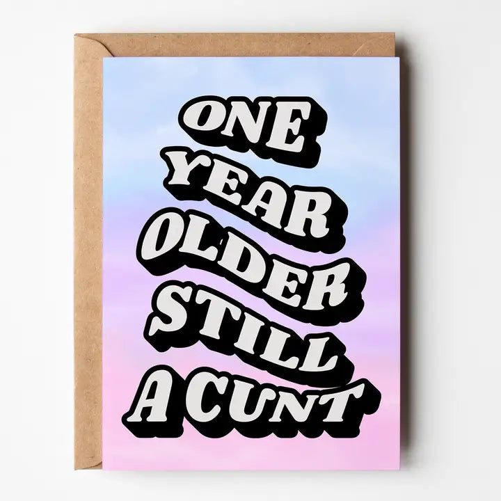 One Year Older still a C Card