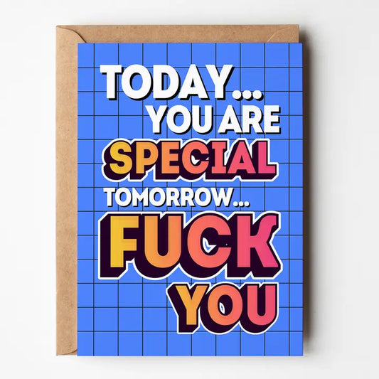Today You Are Special Card