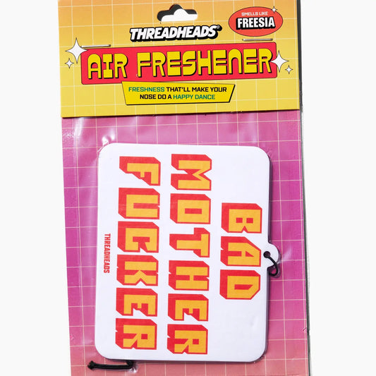 Air Freshener-Bad Mother F**cker