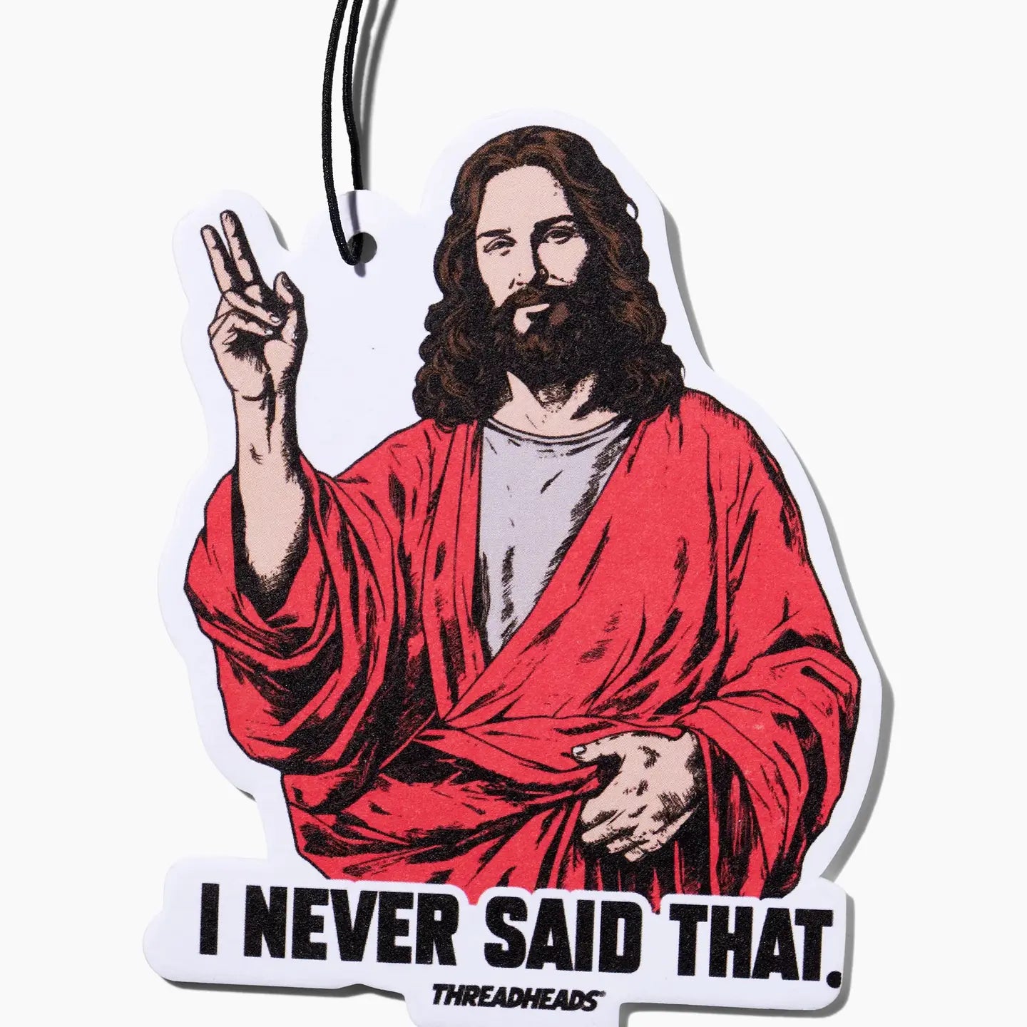 Air Freshener - I Never Said That