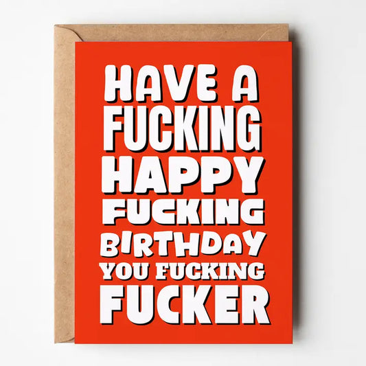 Card Have A F...ing Happy Birthday