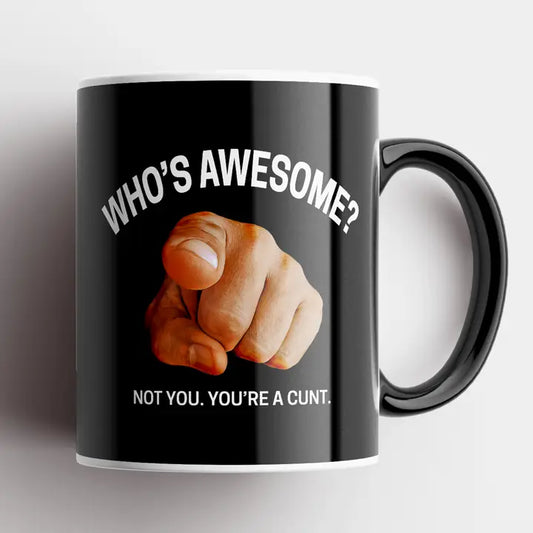 Who's Awesome Mug