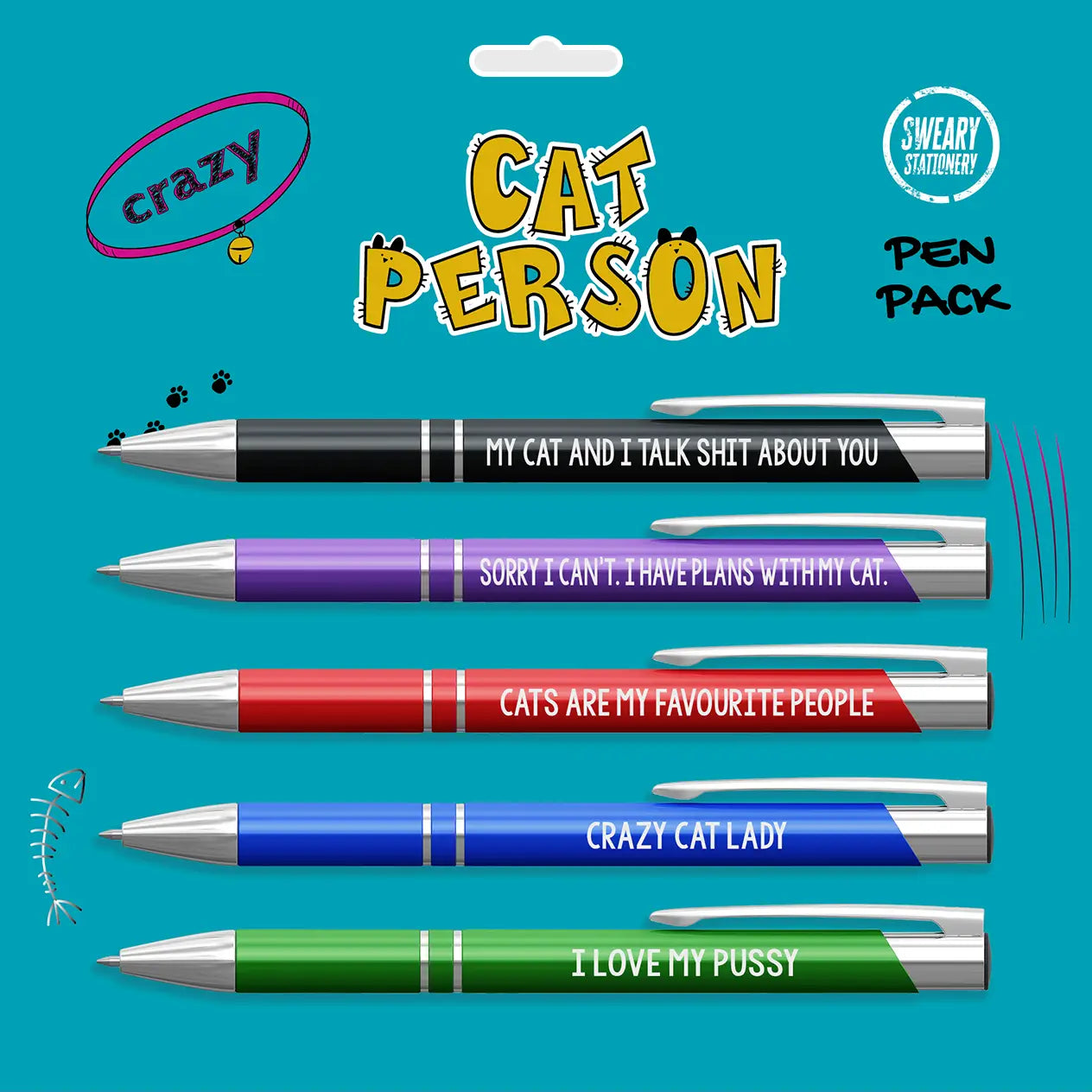 Pen My Cat And I Talk Shit About You
