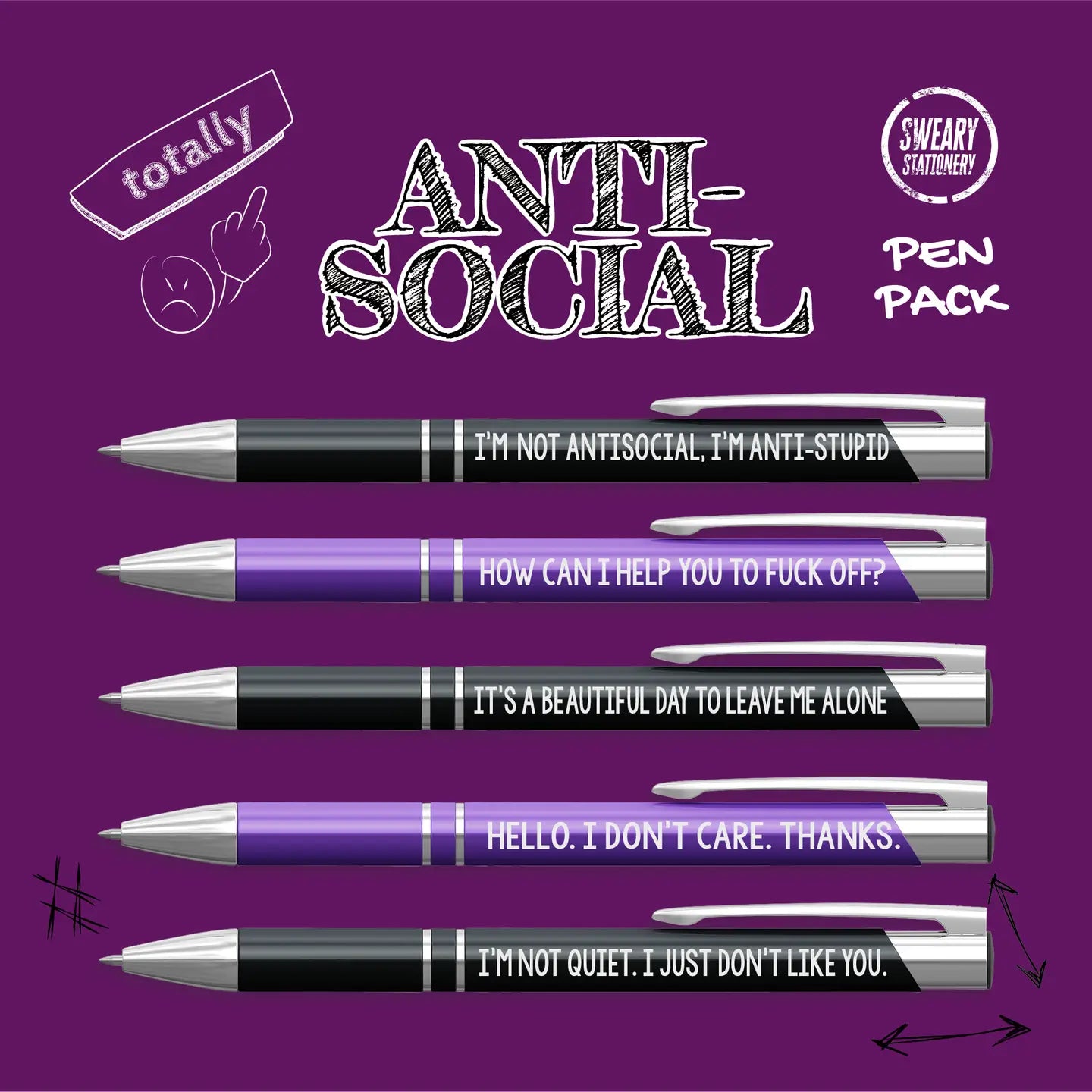 Pen I'm Not Anti Social