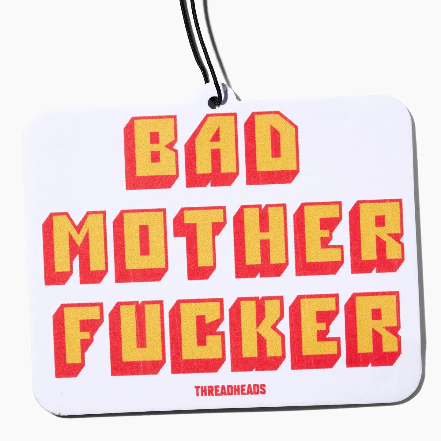 Air Freshener-Bad Mother F**cker