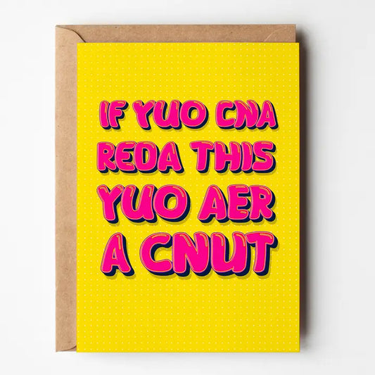 If You Cna Reda This Card