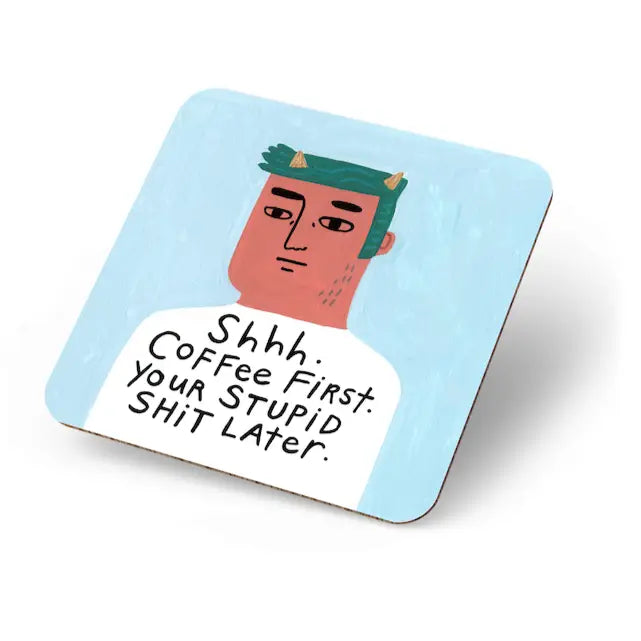 Sshh Coffee First Coaster
